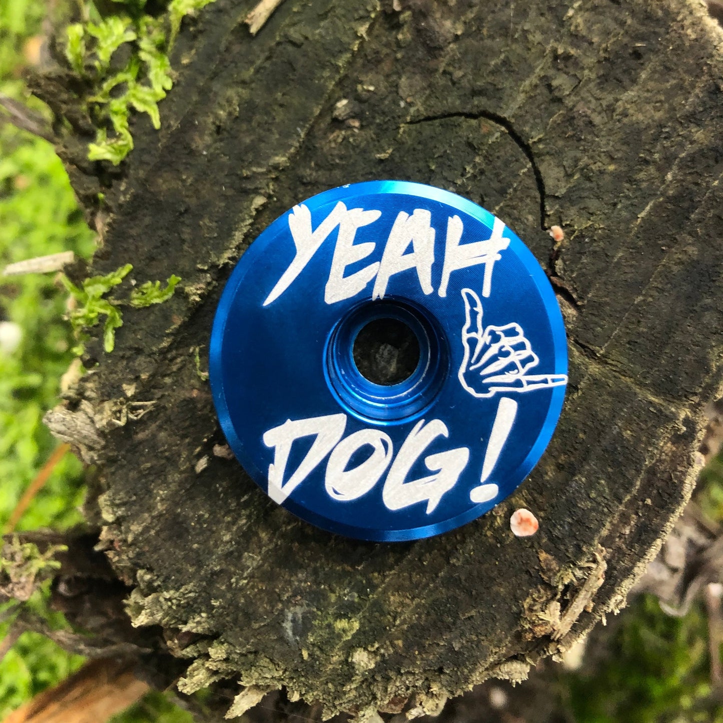 Yeah Dog! Stem Cap